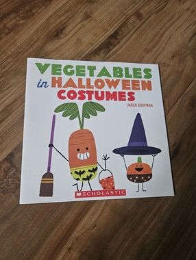 Scholastic Vegetables in Halloween Costumes Book